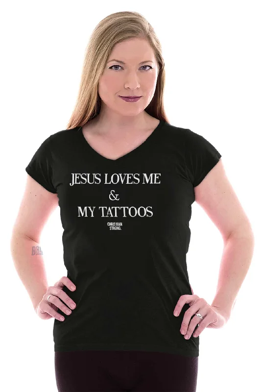 Jesus Loves My Tattoos Junior Fit V-Neck T-Shirt